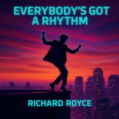 Everybody's got a rhythm