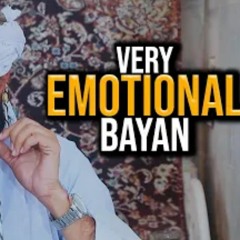 Very Emotional Bayan By Mufti Tariq Masood Sahab Maa