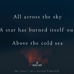 A Star Has Burned Itself Out (NaviarHaiku 340)