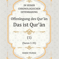 [Read] Online Offenlegung des Qur’ān BY : Hakki Yilmaz