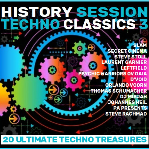 History Session - Techno Classics Vol. 3