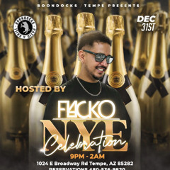 NYE 2026 - DJ FLACKO