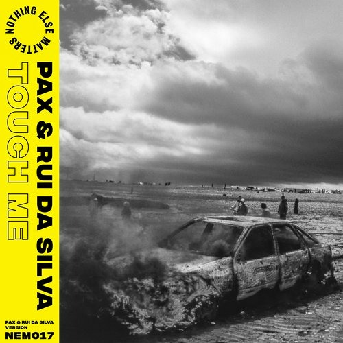 Touch Me (PAX & Rui Da Silva Extended Version)
