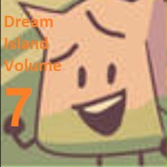 Dream Island Vol. 7