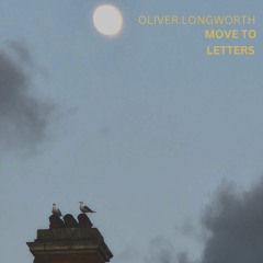 Oliver Longworth - Letters