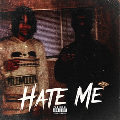 Hate Me