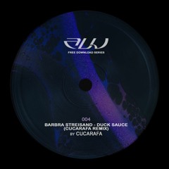 Barbra Streisand - Duck Sauce (CucaRafa Remix) [AFD004] | Free Download