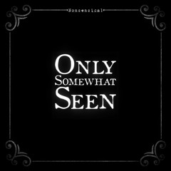 Ghost - Only Somewhat Seen | Vintage Cover by Nonsensical