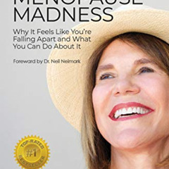 READ PDF 💌 Thyroid & Menopause Madness: Why It Feels Like You’re Falling Apart and W