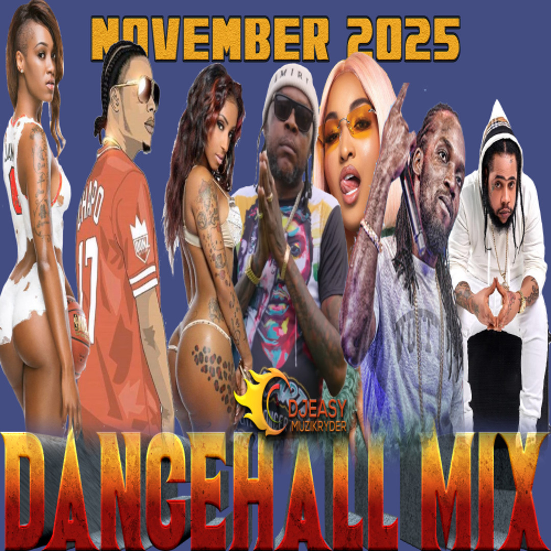 Stream Dancehall Mix NOV 2025 Feat Vybz Kartel,Masicka,Squash,Sean