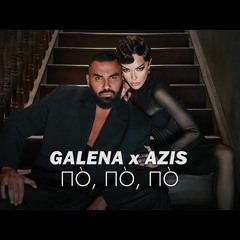 Galena X Azis - PO,PO,PO (Ejdan Boz Remix) 83BPM