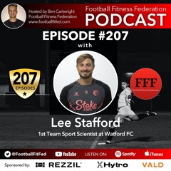#207 "Amending Training Prescription Throughout The Season" With Lee Stafford