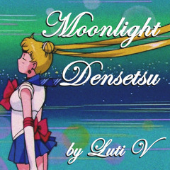 Moonlight Densetsu (Sailor Moon) by Luti V [Hardstyle Remix]
