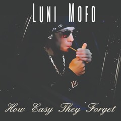 How Easy They Forget