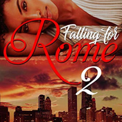 [VIEW] EBOOK 📕 Falling For Rome Pt. 2: The Mastermind (Law Boy's Series) by  Edwina