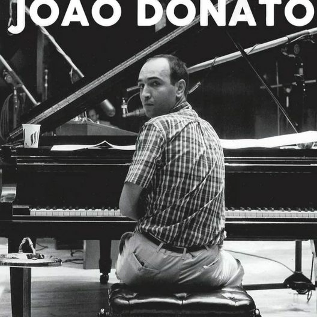 João Donato Psychedelic Funky Experience João Donato Psychedelic Funky Experience João Donato's “A