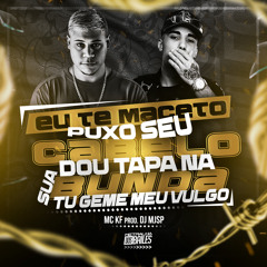 Eu Te Maceto, Puxo Seu Cabelo, Dou Tapa Na Bunda Tu Geme Meu Vulgo