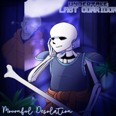 [DISTRUST Sans] Mournful Desolation