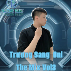 Truong Sang Onl The Mix Vol3-Cùng Bay Lên Nào✈️