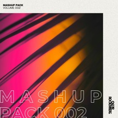Mashup Pack Volume 002 | Mini Mix | FREE DOWNLOAD