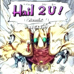 Hail 2 U Remix feat.BEGA&z²