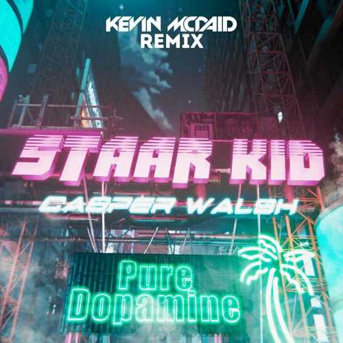 Casper Walsh - Staar Kid (Kevin McDaid Remix)