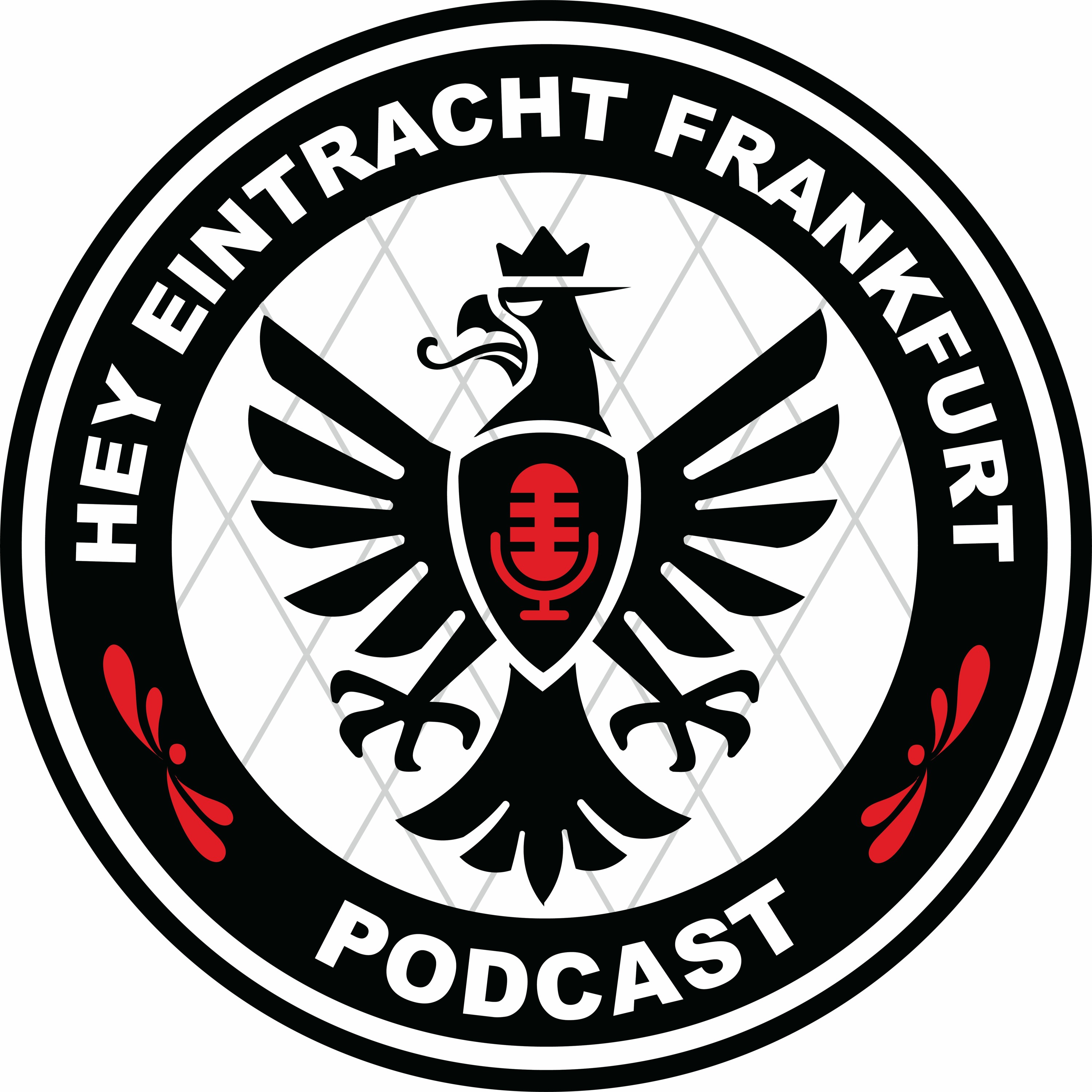 Hey Eintracht Frankfurt Podcast
