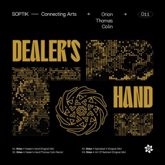 SPTK-D011 | Dealer's Hand (incl. Thomas Colin Remix)