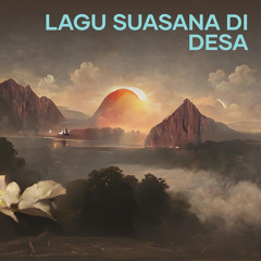 lagu suasana di desa