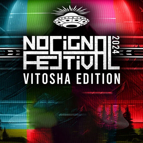 NO SIGNAL FREE FESTIVAL '24