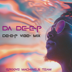 Da-Deep (Vocal House Mix )