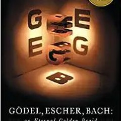 (PDF) R.E.A.D Gödel, Escher, Bach: An Eternal Golden Braid Online Book