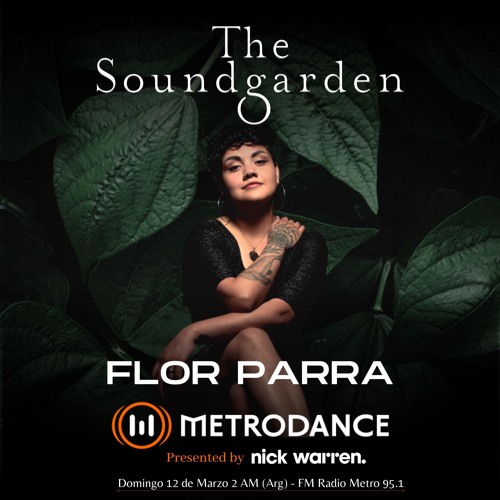 The Soundgarden x Metrodance - Flor Parra