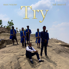 TRY (feat. Mk marvel)