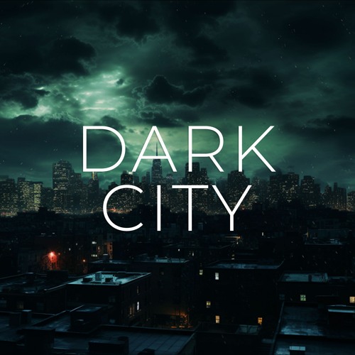 Stream Dark City by soundridemusic | Listen online for free on SoundCloud