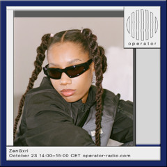 ZenGxrl - 23rd October 2025