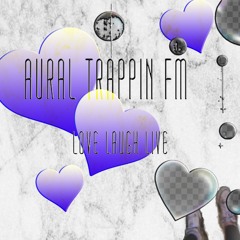 AURALTRAPPIN FM - EDYKT BIRTHDAY SPECIAL (THE MAGICAL NIGHT IN WARSAW)