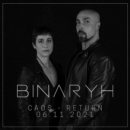 Binaryh @Caos 06.11.21