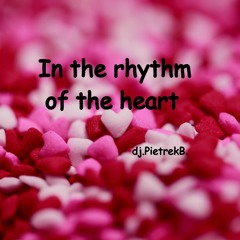 In the rhythm of the heart