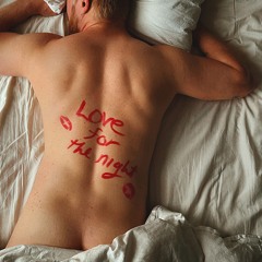 Love For The Night