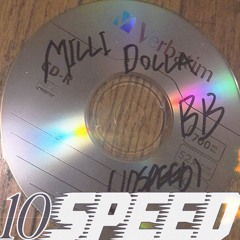 million dollar baby (10SPEED Remix)