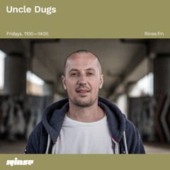 Uncle Dugs - 02 July
