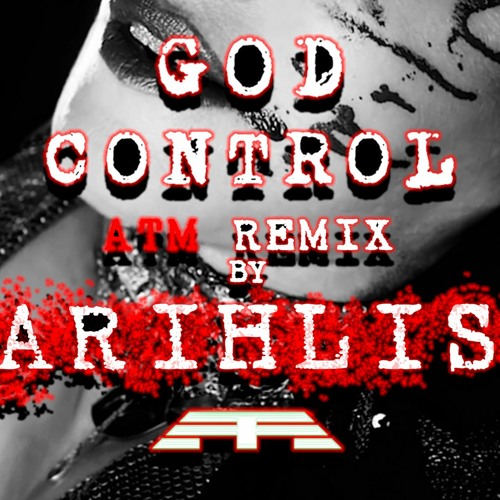 Madonna - God Control (Arihlis Remix)