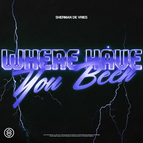 Sherman De Vries - Where Have You Been (TikTok Techno)