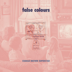 False Colours