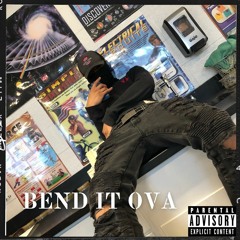 Bend It Ova