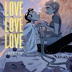 Download Pdf Love Love Love - Volume 3 - Beep Beep Yeah By Kid Toussaint