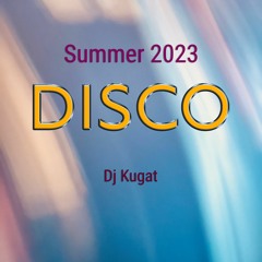 Summer 2023 Disco Mix