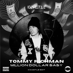 MILLION DOLLAR BABY (Koastle Remix)