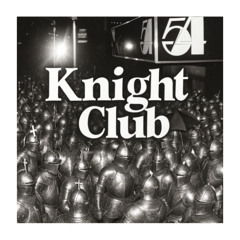 Knight club